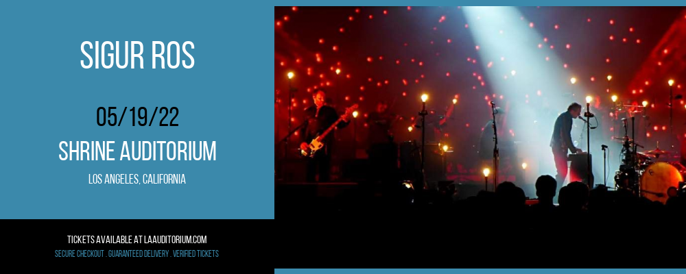 Sigur Ros at Shrine Auditorium tickets Sigur Ros at Shrine Auditorium