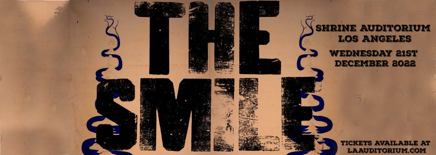 The Smile at Shrine Auditorium tickets The Smile at Shrine Auditorium