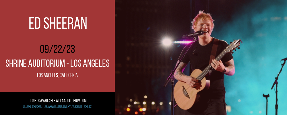 Ed Sheeran at Shrine Auditorium tickets Ed Sheeran at Shrine Auditorium